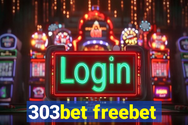 303bet freebet