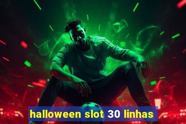 halloween slot 30 linhas