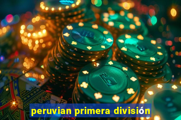 peruvian primera división