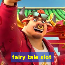 fairy tale slot