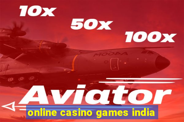 online casino games india