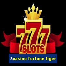 8casino fortune tiger