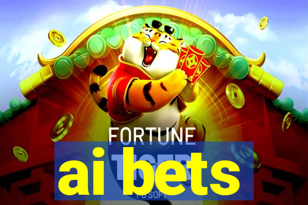 ai bets