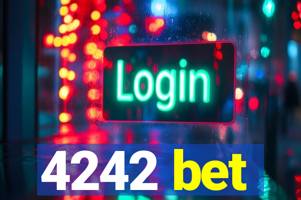 4242 bet