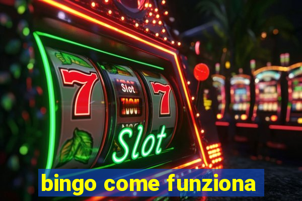 bingo come funziona