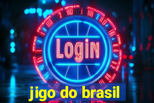 jigo do brasil