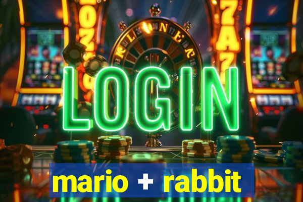 mario + rabbit