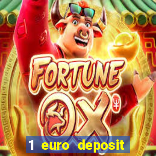 1 euro deposit casino 2020