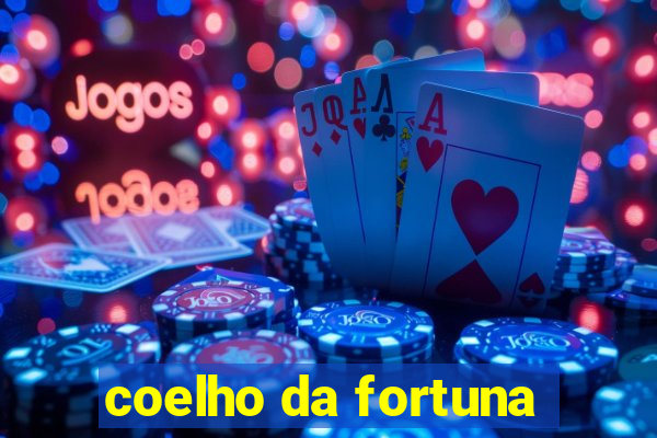 coelho da fortuna