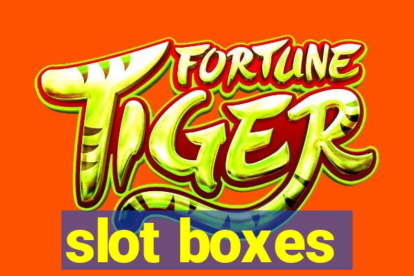 slot boxes