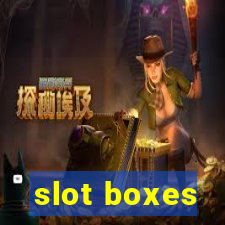 slot boxes