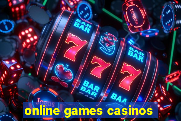 online games casinos