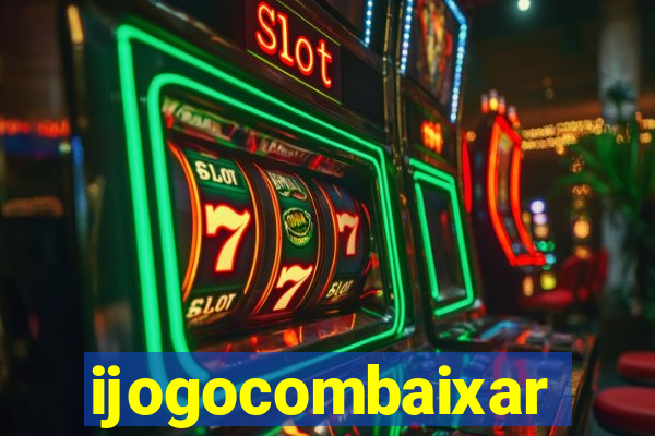 ijogocombaixar