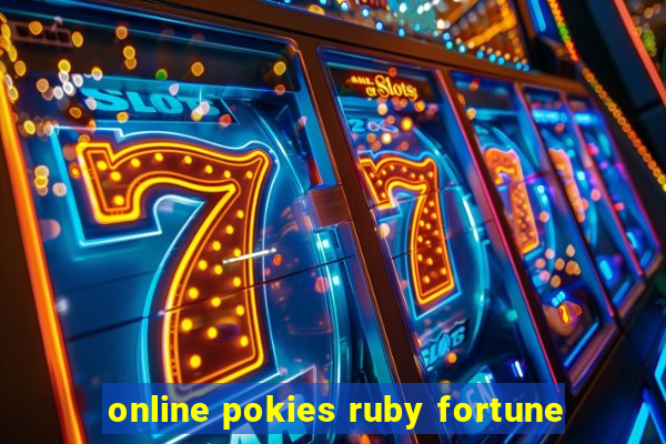 online pokies ruby fortune