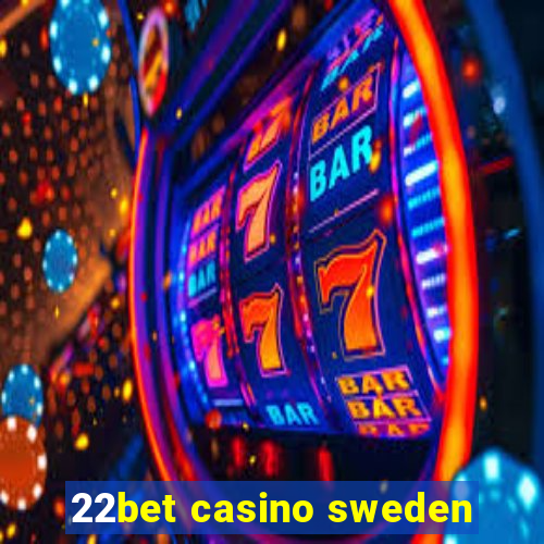 22bet casino sweden