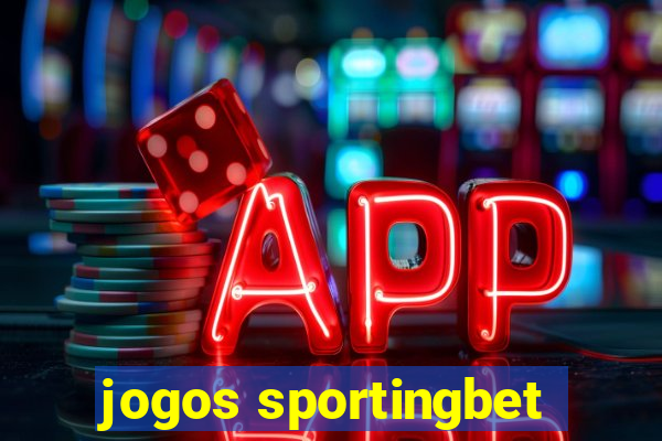 jogos sportingbet