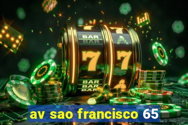 av sao francisco 65