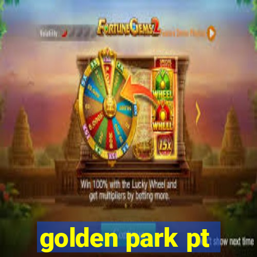 golden park pt