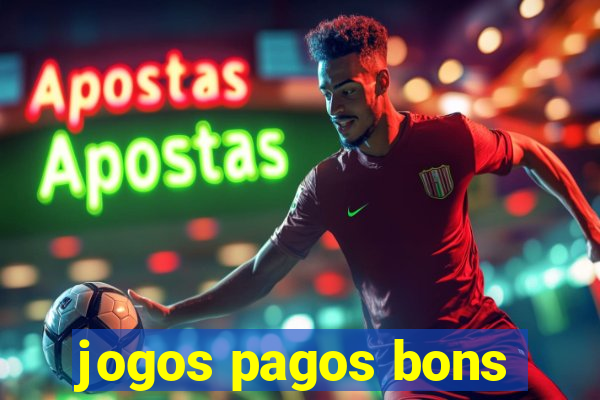 jogos pagos bons