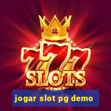 jogar slot pg demo