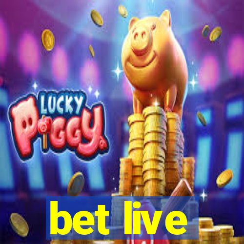 bet live