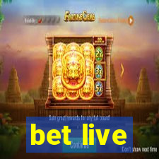 bet live