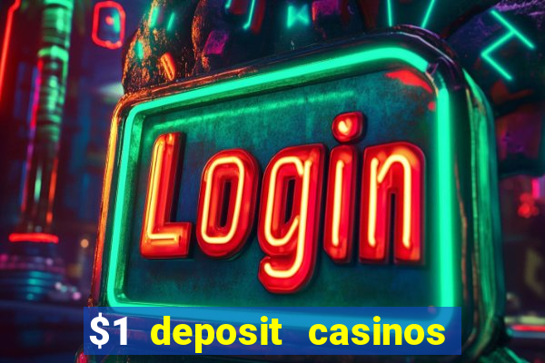 $1 deposit casinos nz players