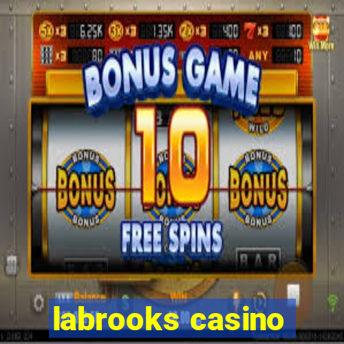 labrooks casino