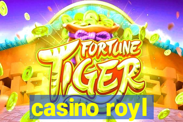 casino royl