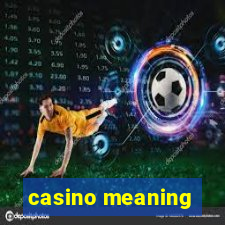 casino meaning