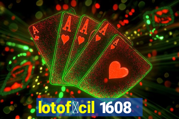 lotof谩cil 1608