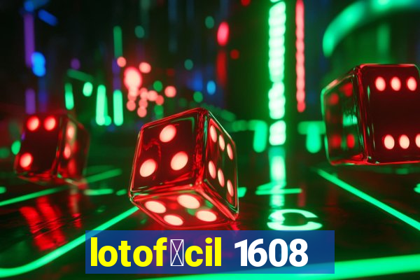 lotof谩cil 1608