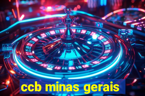 ccb minas gerais