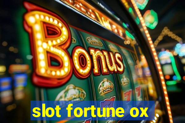 slot fortune ox