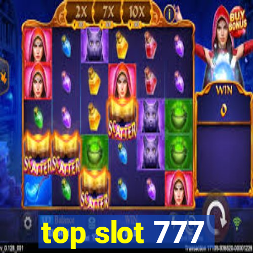 top slot 777