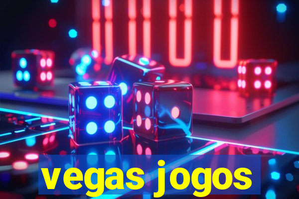 vegas jogos