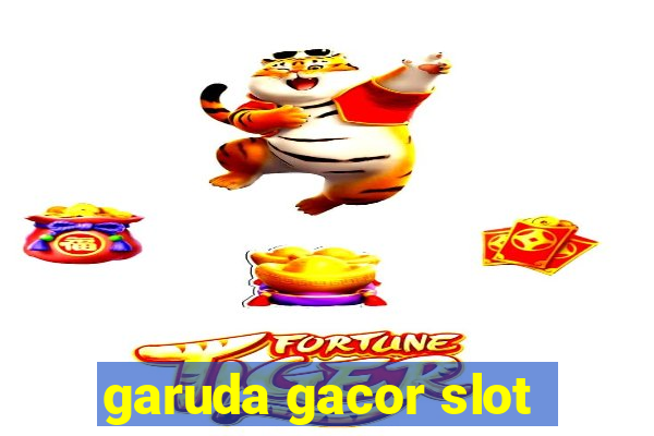 garuda gacor slot