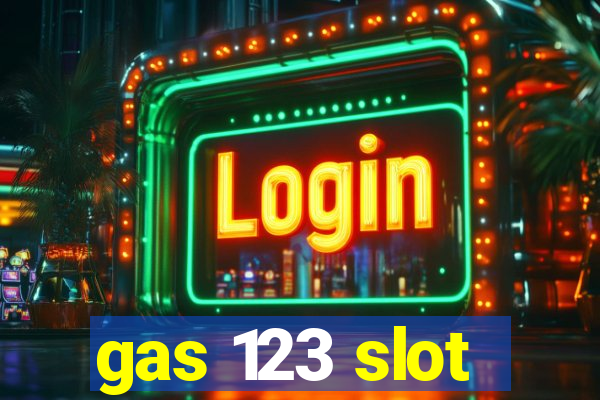 gas 123 slot