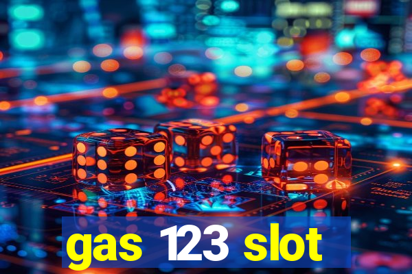 gas 123 slot