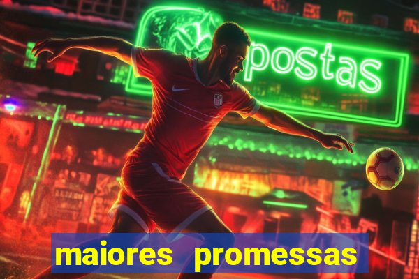 maiores promessas do futebol brasileiro 2022