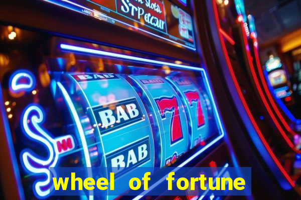 wheel of fortune slot game