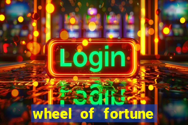 wheel of fortune slot game