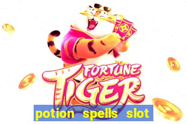 potion spells slot free play