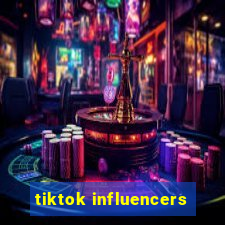 tiktok influencers