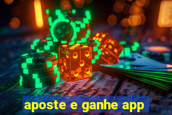 aposte e ganhe app