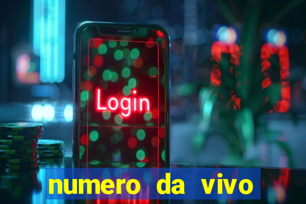 numero da vivo para antecipar promo莽茫o