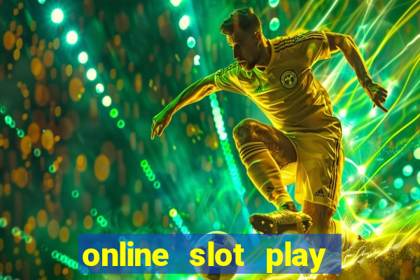 online slot play for real money