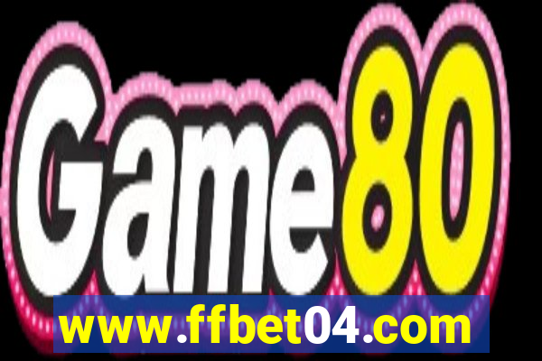 www.ffbet04.com