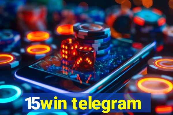 15win telegram