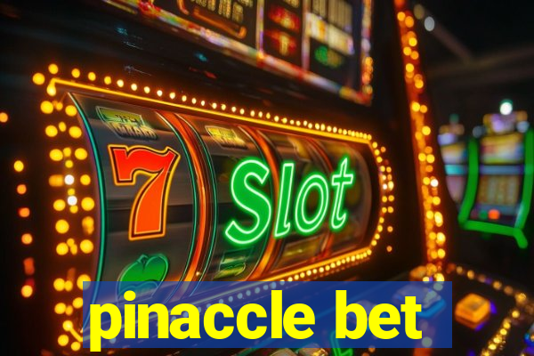 pinaccle bet